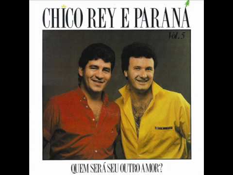 Cinquenta Graus De Amor - Chico Rey e Paraná