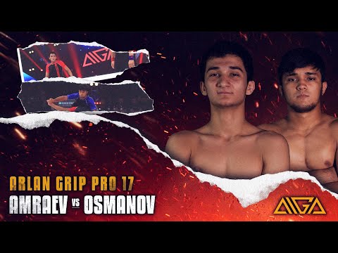 Ikhsan Amraev - Bilimzhan Osmanov | AIGA | Arlan Grip PRO 17 | Grappling