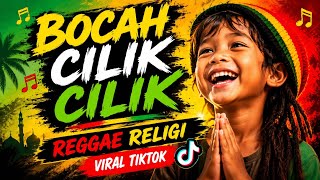 Download lagu 🔥 BOCAH CILIK CILIK 🌴 Reggae Religi Viral TikTok 2026 | Lagu Penyejuk Hati mp3