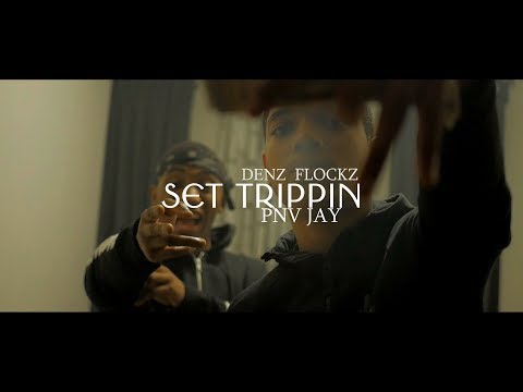 Denz Flockz ft. Pnv Jay - Set trippin (Dir. By Kapomob Films)