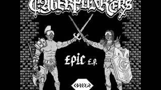 Cyberpunkers - Epic (Original Mix) OFFICIAL PREVIEW