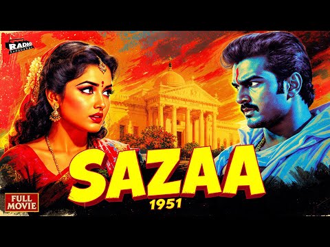 Sazaa (1951) Full Movie | Dev Anand, Nimmi, Shyama | Evergreen Old Classic Hindi Drama Full Movie HD