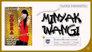 Minyak Wangi - Yusnia Paramitha - New Cobra Jandhut vol.4 ( Official Music Video ).