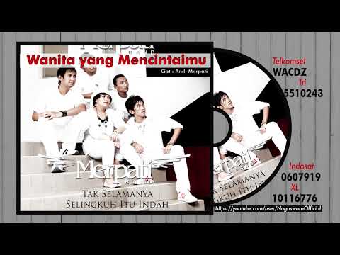 Merpati - Wanita Yang Mencintaimu (Official Audio Video)