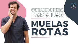😣 ¿Sabes cómo SOLUCIONAR una MUELA ROTA 💥 ¡Los TRATAMIENTOS más efectivos!