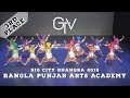 Rangla Punjab Arts Academy @ Big City Bhangra 2019