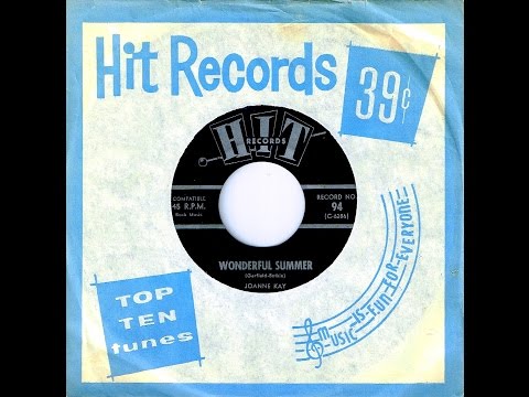 Joanne Kay (Connie Dee - Connie Landers) - WONDERFUL SUMMER  (1963)