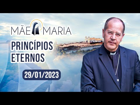 Princípios eternos | Mãe Maria (29/01/2023)