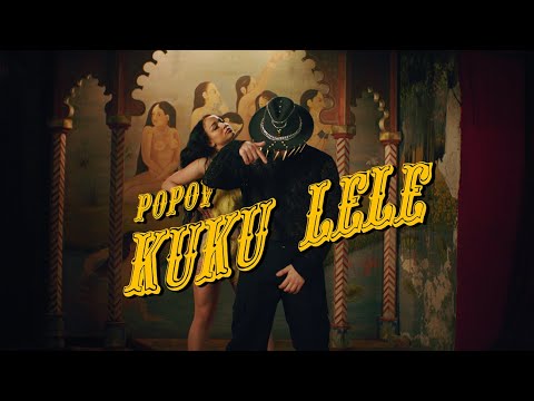 POPOV - KUKU LELE (OFFICIAL VIDEO) Prod. By Popov & Jhinsen
