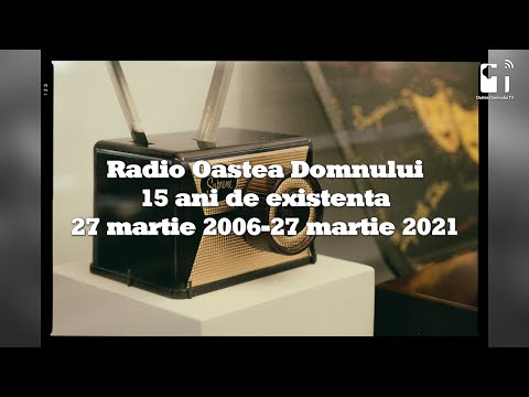 Radio Oastea Domnului, 15 ani de existenţă