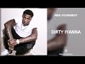 NBA YoungBoy Dirty Iyanna 432Hz