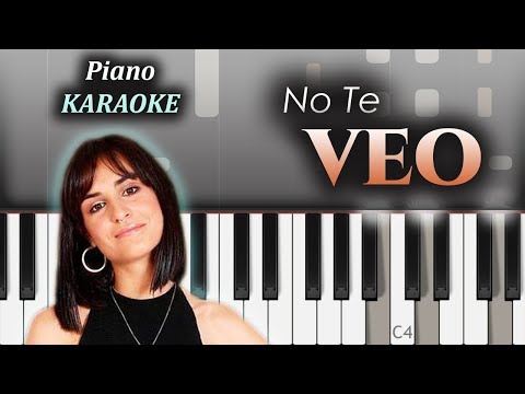 Natalia Lacunza - No Te Veo | KARAOKE Piano / Tutorial / Cover Video