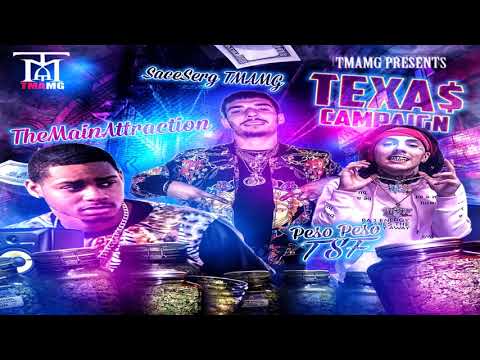 Texas Campaign - SaceSergTMAMG x Peso Peso x The Main Attraction