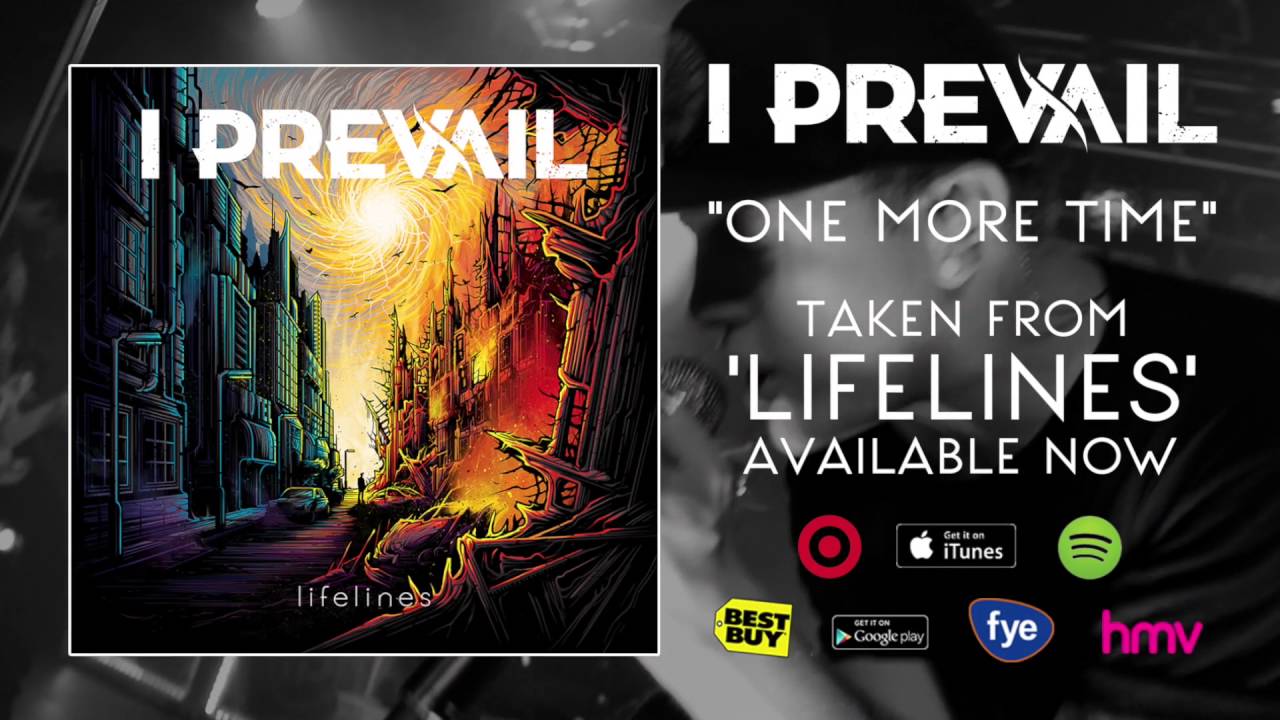 Songtext: I Prevail – One More Time | MusikGuru