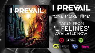 I Prevail - One More Time