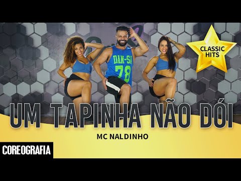 Um Tapinha Não Dói - Mc Naldinho - Dan-Sa / Daniel Saboya (Coreografia)