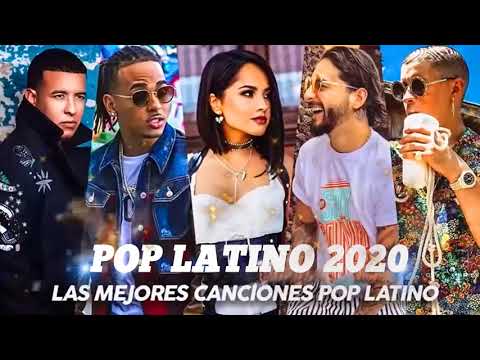 Pop Latino 2020-  Maluma, Luis Fonsi, Ozuna, Nicky Jam, Becky G, Daddy Yankee - Lo Mas Nuevo 2020