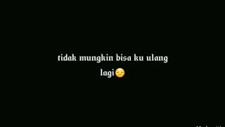 Download lagu Andai waktu dapat ku ulang kembali ❤Story wa sedih❤ mp3