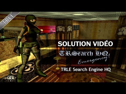 [TRLE] Tomb Raider Search HQ Emergency (2008) - #13 - TRLE Search HQ