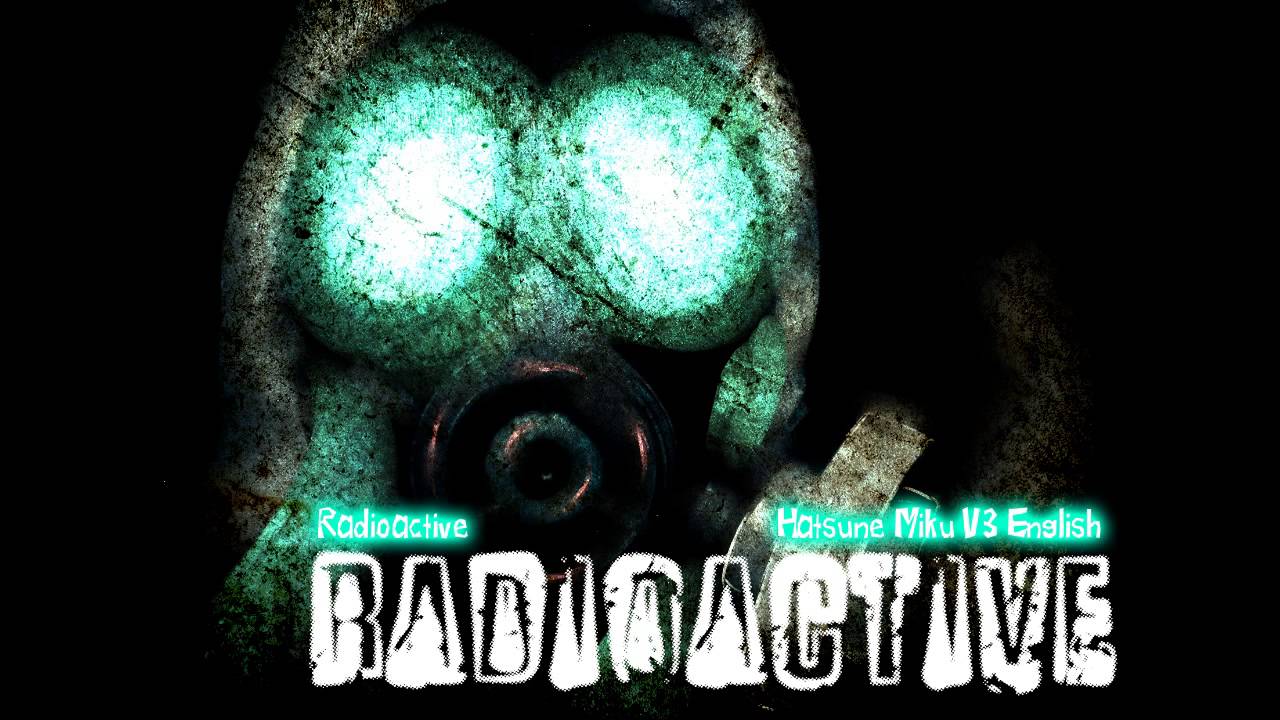 Radioactive