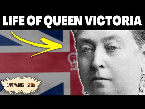 The Life of Queen Victoria