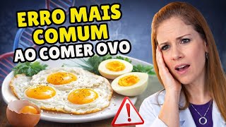 ⚠️ O ERRO AO COMER OVO QUE PREJUDICA A SAÚDE - O Que a Ciência Mostra!