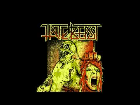 Hate Beast - Thrill of the Hunt