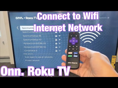 Onn. Roku TV: How to Connect to Wifi Internet Network