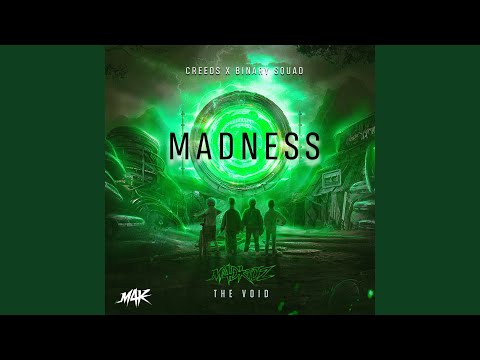 Madness