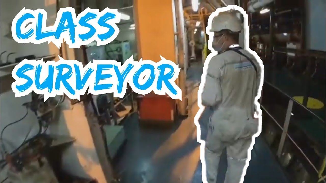 CLASS SURVEYOR IN DRYDOCK