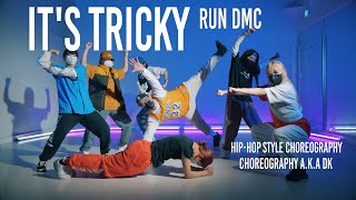 Run DMC - It&#39;s Tricky l Hip hop style choreography - A k a DK