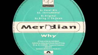 Meridian - Bring It On Down