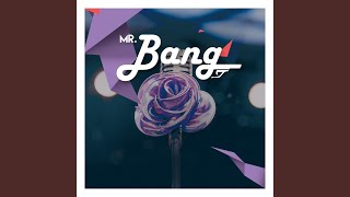 Mr. BANG (Inst.)
