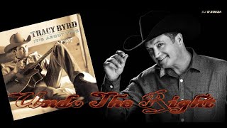 Tracy Byrd - Undo the Right (1999)