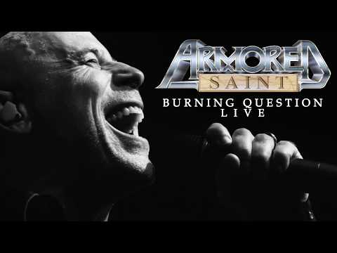 Armored Saint - Burning Question (From "Symbol of Salvation" Live)