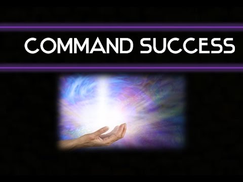 The Power of Will and Determination to Command Success - Law of Attraction