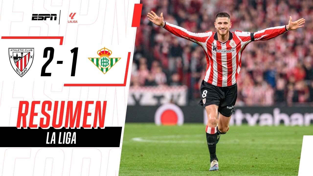 ATHLETIC GANÓ Y EL BETIS YA SUMA 5 PARTIDOS SIN GANAR POR LIGA | Athletic 2-1 Betis | RESUMEN