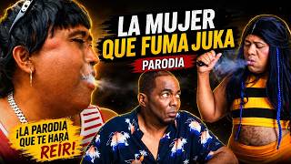 LA MUJER QUE FUMA JUKA
