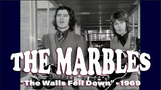 The Marbles • “The Walls Fell Down” • 1969 [Reelin' In The Years Archive]