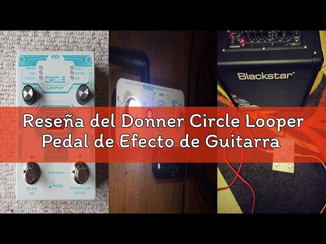Vídeo relacionado con Donner Circle Looper Pedal de Efecto de Guitarra con Barra de Progreso de Tiempo Pantalla Drum Machine