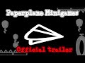 PaperPlane Minigames Trailer Official AV Games Studio