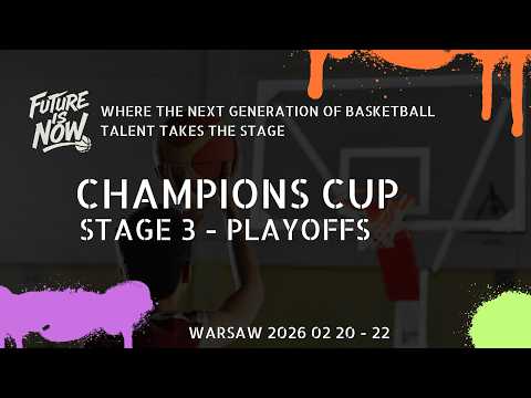 Future Is Now - Champions Cup | Play-off Stage 3 (Day 1)