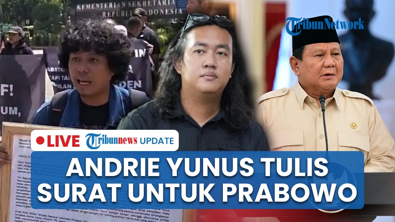 LIVE: Andrie Yunus Tulis Surat untuk Prabowo, Minta Penyiraman Air Keras Ditangani Peradilan Umum