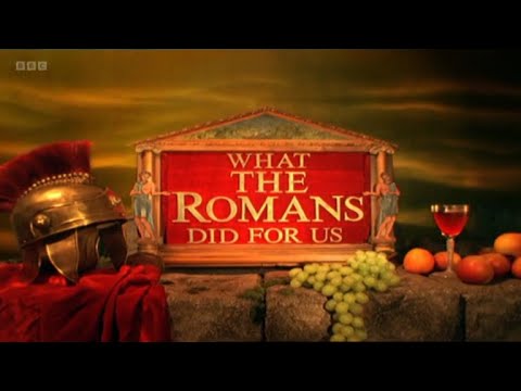 What The Romans Did For Us - 1. Life Of Luxury (BBC)