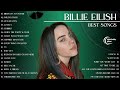 Billie Eilish Playlist 2026 Best Songs ️ Greatest Hits Album Billie Eilish Top25 Songs 2026 ️