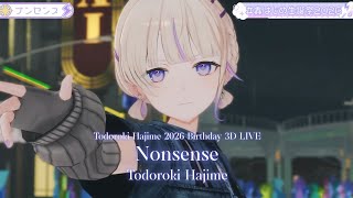 Todoroki Hajime ♬ナンセンス (Nonsense) - Penthouse @轟はじめ生誕祭2026