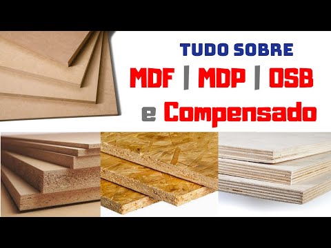 Tudo Sobre MDF, MDP, OSB e Compensado!! | Usos, Composições... | Design e Oficina