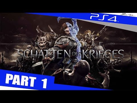 Mittelerde Schatten des Krieges Walkthrough Part 1 PS4 German Walkthrough - Shadow of War Deutsch