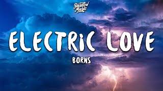 BØRNS - Electric Love (Lyrics)