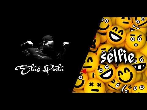 Staś Poeta - Selfie